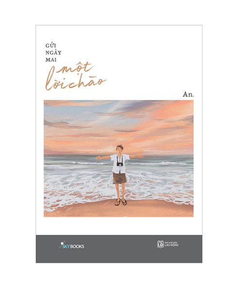 Gửi Ngày Mai Một Lời Chào