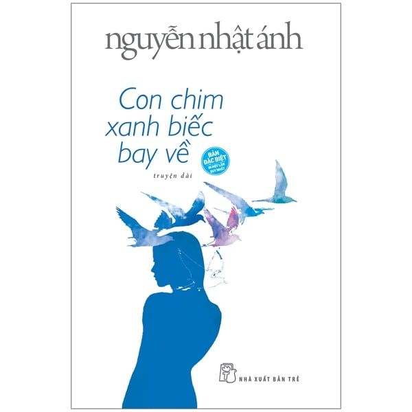 Con Chim Xanh Biếc Bay Về  ( bìa cứng )