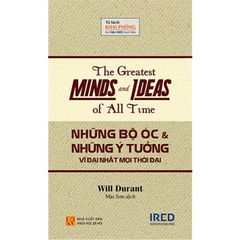 Những Bộ Óc Và Những Ý Tưởng Vĩ Đại Nhất Mọi Thời Đại