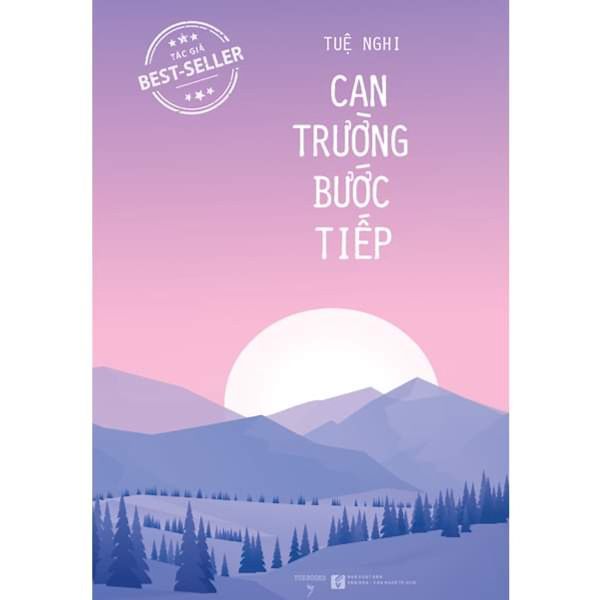 Can Trường Bước Tiếp (Tái Bản)