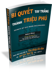 Bí Quyết Tay Trắng Thành Triệu Phú