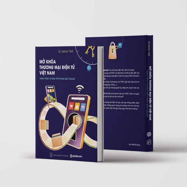 Mở Khóa Thương Mại Điện Tử Việt Nam - Hành Trình 15 Năm Trở Thành Best Seller