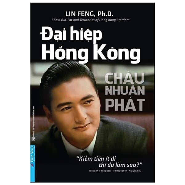 Châu Nhuận Phát - Đại Hiệp Hồng Kông