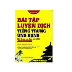 Bài tập luyện dịch tiếng Trung ứng dụng