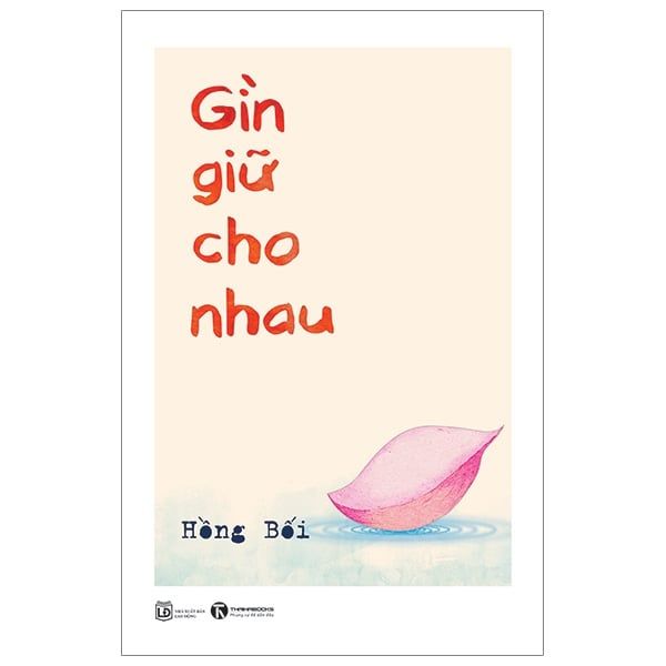 Gìn Giữ Cho Nhau