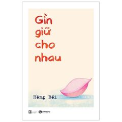 Gìn Giữ Cho Nhau