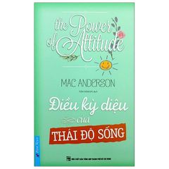Điều kỳ diệu thái độ sống