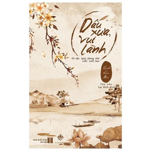 Dấu Xưa, Vui Lành