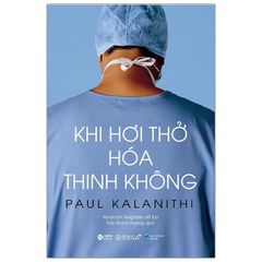 Khi Hơi Thở Hóa Thinh Không