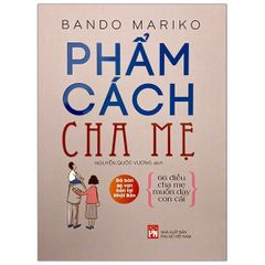 Phẩm Cách Cha Mẹ