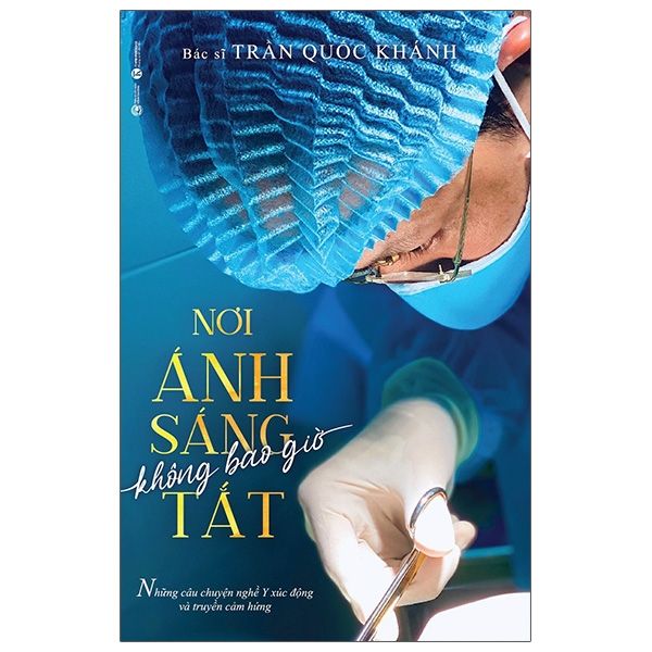 Nơi ánh sáng không bao giờ tắt