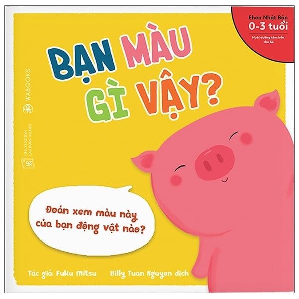 Bạn màu gì vậy