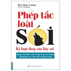 Phép Tắc Loài Sói - Kỷ Luật Thép Của Bầy Sói
