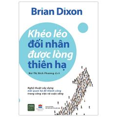 Khéo Léo Đối Nhân Được Lòng Thiên Hạ