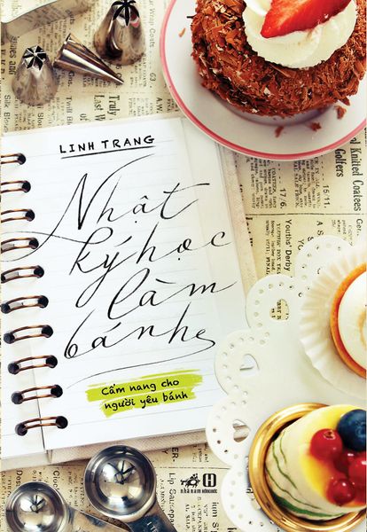 Nhật Ký Học Làm Bánh - Tập 1