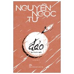 Nguyễn Ngọc Tư - Đảo