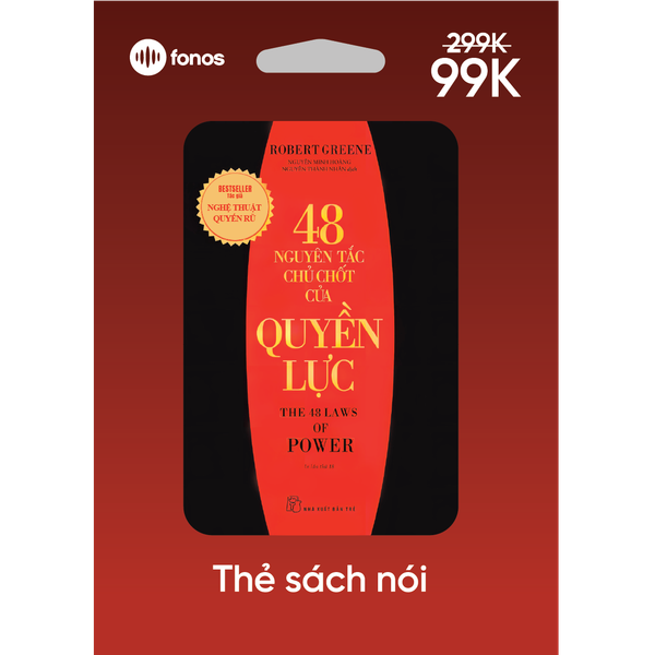  48 Nguyên Tắc Chủ Chốt Của Quyền Lực 