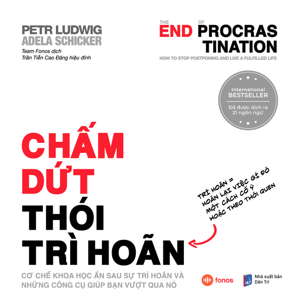  Procrastination - Chấm Dứt Thói Trì Hoãn 