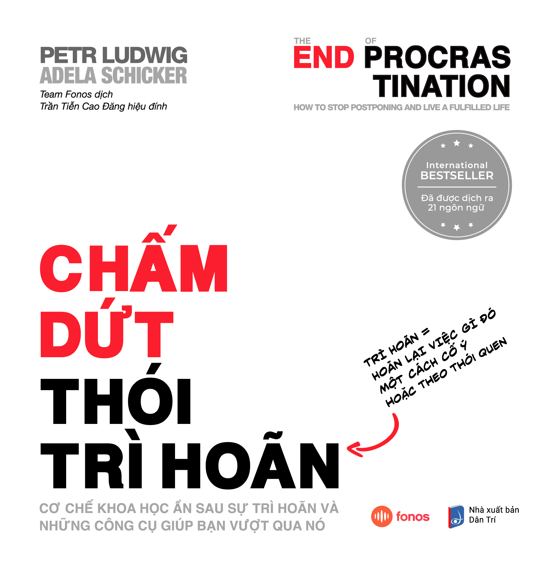  Procrastination - Chấm Dứt Thói Trì Hoãn 