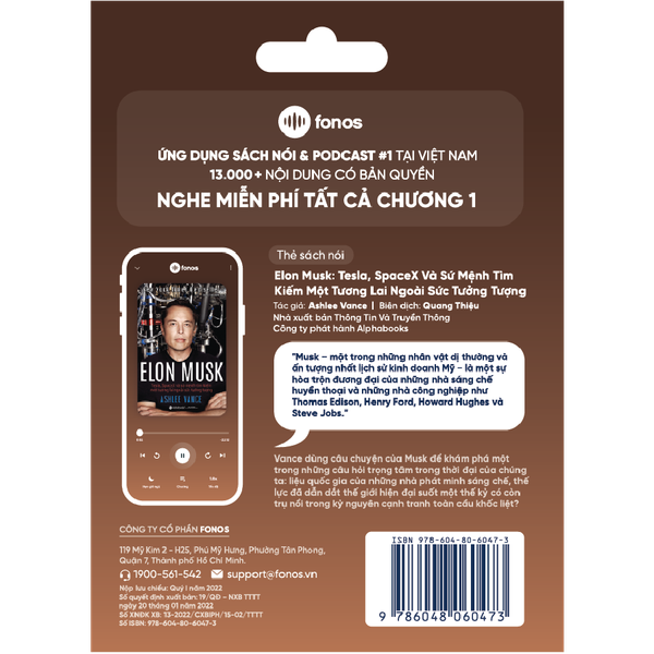  Elon Musk: Tesla, SpaceX Và Sứ Mệnh Tìm Kiếm Một Tương Lai Ngoài Sức Tưởng Tượng 