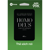  Homo Deus: Lược Sử Tương Lai 