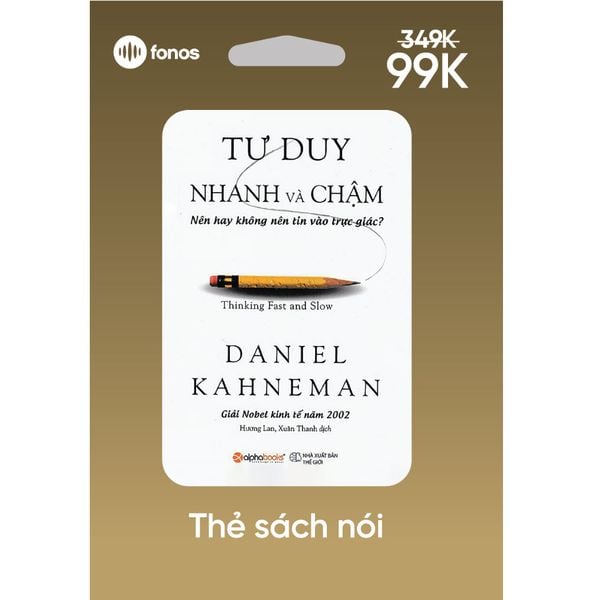  Tư Duy Nhanh Và Chậm 