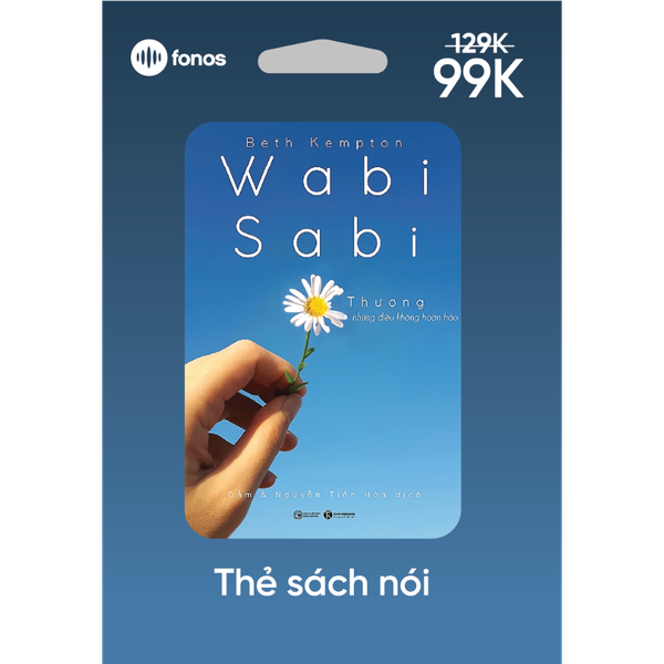  Wabi Sabi - Thương Những Điều Không Hoàn Hảo 