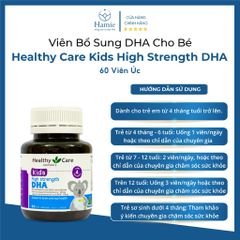 Viên Bổ Sung DHA Cho Bé Healthy Care Kids High Strength DHA 60 Viên Úc
