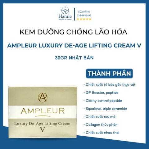 Ampleur Dưỡng Ẩm Luxury De-Age Chống Lão Hóa 30gr Nhật Bản