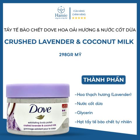 Tẩy Tế Bào Chết Dove Hoa Oải Hương & Nước Cốt Dừa 298gr Mỹ