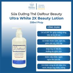 Sữa Dưỡng Thể Dalfour Beauty Ultra White 2X Beauty Lotion 350ml Pháp