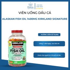 Viên Uống Dầu Cá Alaskan Fish Oil 1400mg Kirkland Signature 230 Viên Mỹ