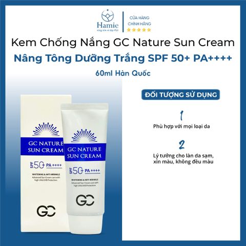 Kem Chống Nắng GC Nature Sun Cream SPF 50+ PA++++ 60ml Hàn Quốc