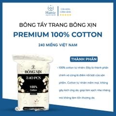 Bông Tẩy Trang Premium Bông Xịn 100% Cotton 240 Miếng Việt Nam