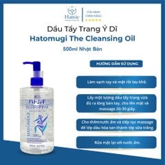 Dầu Tẩy Trang Ý Dĩ Hatomugi The Cleansing Oil 500ml Nhật Bản