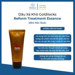 Dầu Xả Khô Goldilocks Reform Treatment Essence 200ml Hàn Quốc