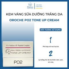 Kem Váng Sữa Dưỡng Trắng Da Oroche Po2 Tone Up Cream Hàn Quốc 50gr