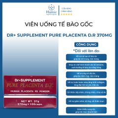 Viên Uống Tế Bào Gốc Dr+ Supplement Pure Placenta D.R 370mg 100 Viên Nhật Bản