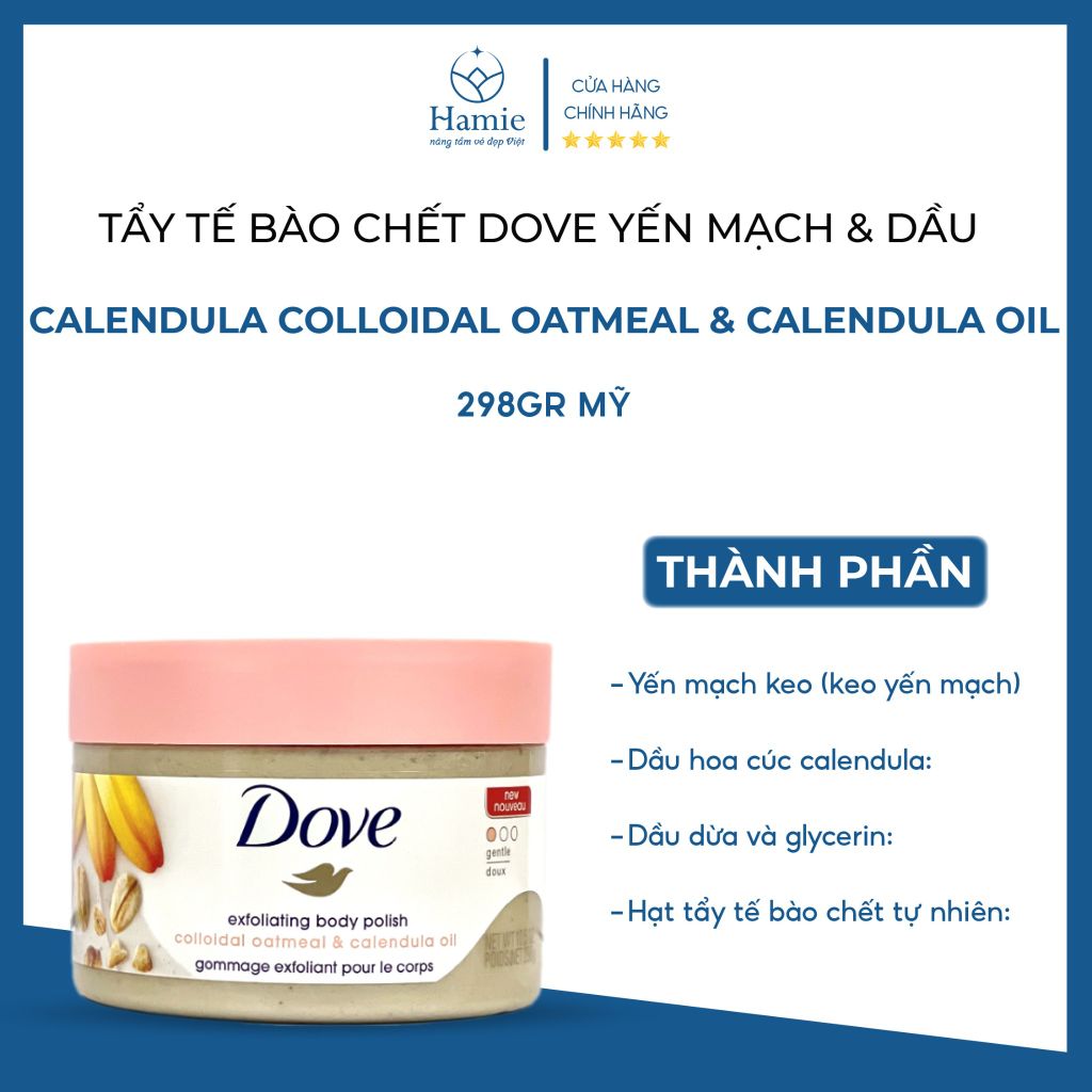 Tẩy Tế Bào Chết Dove Yến Mạch & Dầu Calendula 298gr Mỹ