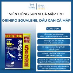 Viên Uống Sụn Vi + 30 Orihiro Squalene 390 Viên Nhật Bản