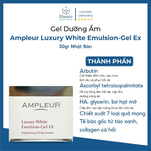Gel Dưỡng Ẩm AMPLEUR Luxury White Emulsion 50gr Nhật Bản