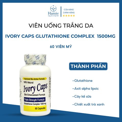 Viên Uống Trắng Da Ivory Caps Glutathione Complex 1500mg 60 Viên Mỹ
