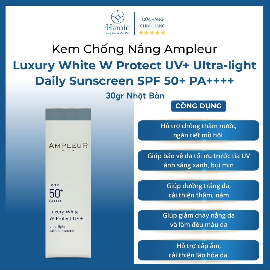 Kem Chống Nắng Ampleur Luxury White W Protect UV+ Ultra-light 30gr Nhật Bản
