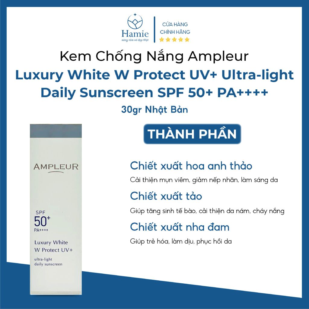 Kem Chống Nắng Ampleur Luxury White W Protect UV+ Ultra-light 30gr Nhật Bản