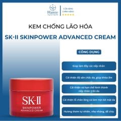 Kem Dưỡng Da SK-II Chống Lão Hóa Skinpower Advanced Cream 15gr Nhật Bản