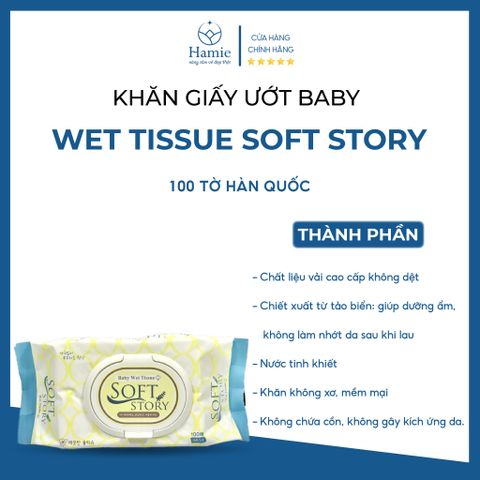 Giấy Ướt Cho Bé Baby Wet Tissue Soft Story 100 Tờ Hàn Quốc