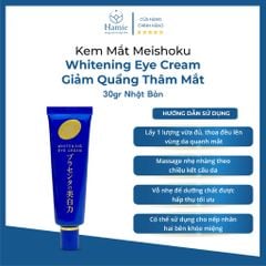 Kem Mắt Meishoku Whitening Eye Cream 30gr Nhật Bản