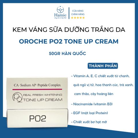 Kem Váng Sữa Dưỡng Trắng Da Oroche Po2 Tone Up Cream Hàn Quốc 50gr