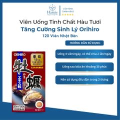 Viên Uống  Sinh Lý Hàu Tươi Orihiro 120 Viên Nhật Bản