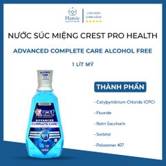 Nước Súc Miệng Crest 1l Pro Health Advanced Complete Care ALCOHOL FREE Mỹ